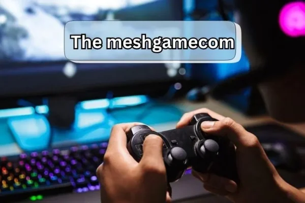 The MeshGamecom | Epic Gaming Adventure