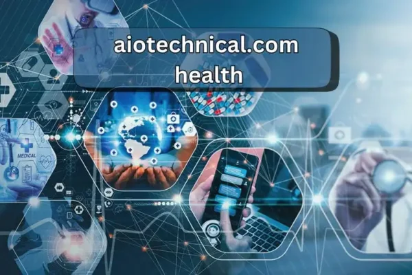 Aiotechnical.com Health Insights