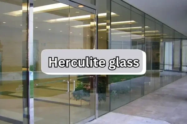 Herculite Glass | The Clear Choice