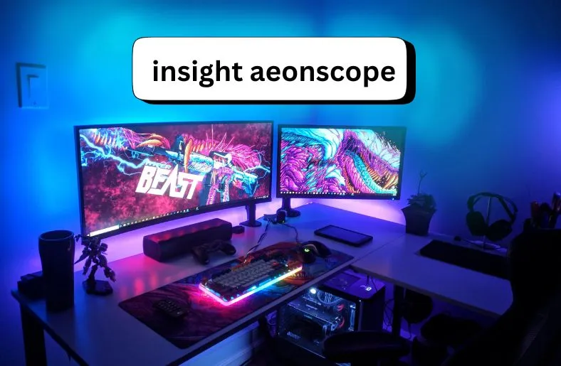 Insight Aeonscope | Level Up Your Gaming IQ