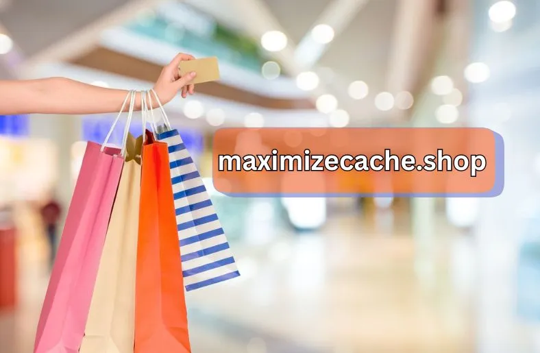 MaximizeCache.shop | Shopping Revolution