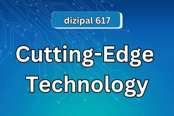 Dizipal 617 Revealed | Cutting-Edge Technology