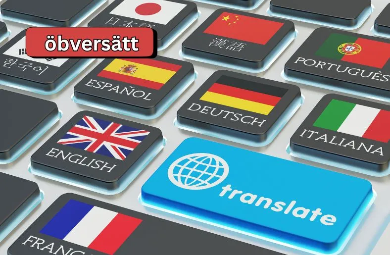 Öbversätt | Revolutionize Your Translation Experience