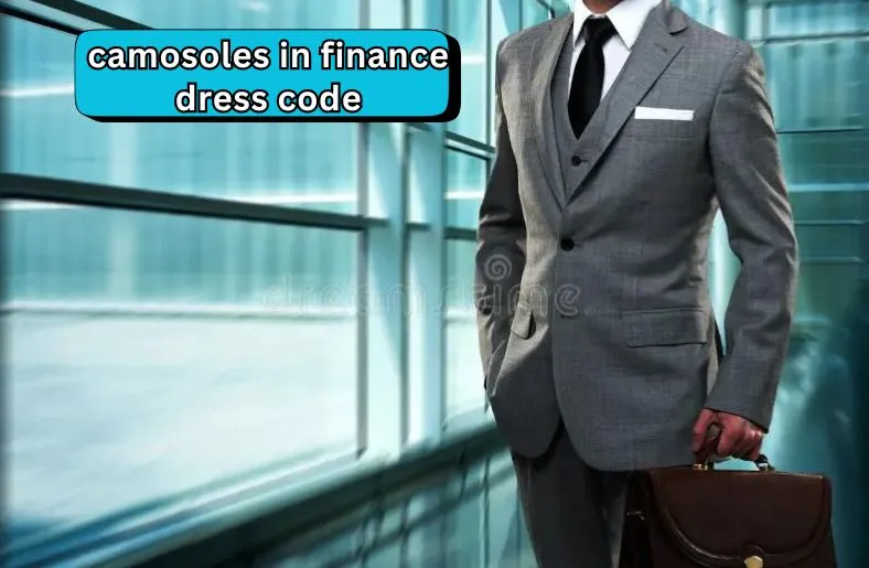 Camosoles in Finance Dress Code | Elevate Your Office Look