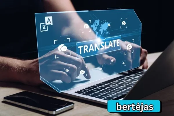 Bertėjas: Revolutionizing Language Translation